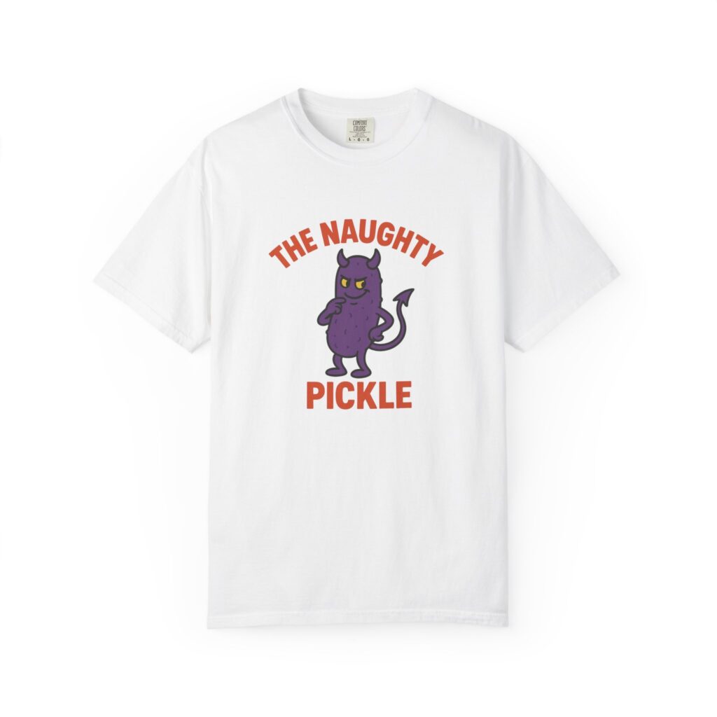 Naughty Pickle Classic Shirt